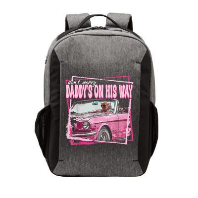 Dont Worry Daddys On His Way Funny Trump In Pink Car 2024 Vector Backpack