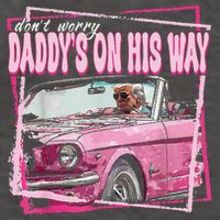 Dont Worry Daddys On His Way Funny Trump In Pink Car 2024 Vector Backpack