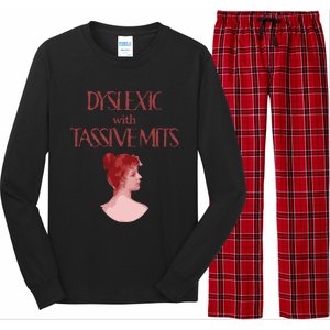 Dyslexic With...Funny Dyslexia Long Sleeve Pajama Set