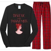 Dyslexic With...Funny Dyslexia Long Sleeve Pajama Set