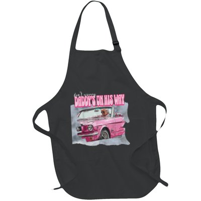DonT Worry DaddyS On His Way Trump Pink Car 2024 Apron