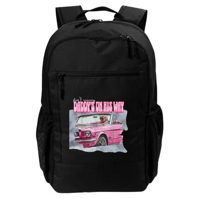 DonT Worry DaddyS On His Way Trump Pink Car 2024 Backpack