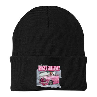 DonT Worry DaddyS On His Way Trump Pink Car 2024 Beanie