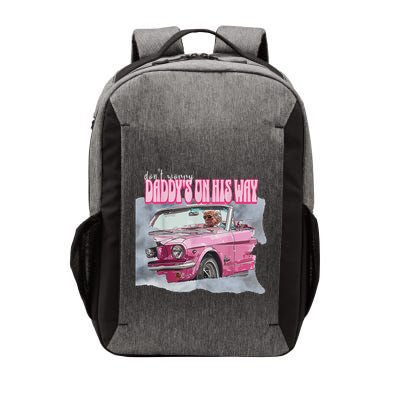 DonT Worry DaddyS On His Way Trump Pink Car 2024 Vector Backpack