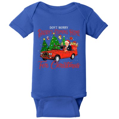 DonT Worry DaddyS Coming Home For Christmas Baby Bodysuit