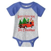 DonT Worry DaddyS Coming Home For Christmas Infant Baby Jersey Bodysuit