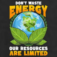 Dont Waste Energy Our Resources Are Limited Earth Day Lover Gift 7 Panel Mesh Trucker Snapback Hat
