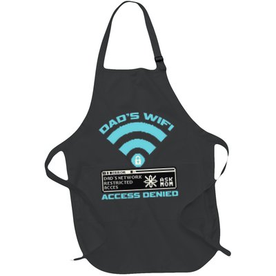Dads Wifi Error Ask Mom Access Denied Full-Length Apron With Pockets