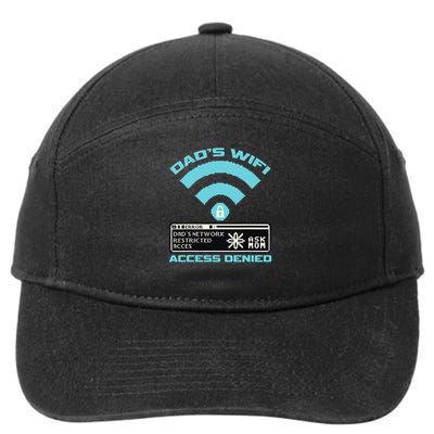 Dads Wifi Error Ask Mom Access Denied 7-Panel Snapback Hat