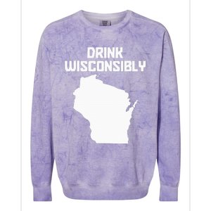 Drink Wisconsibly Funny Wisconsin Drinking Party Pride Colorblast Crewneck Sweatshirt