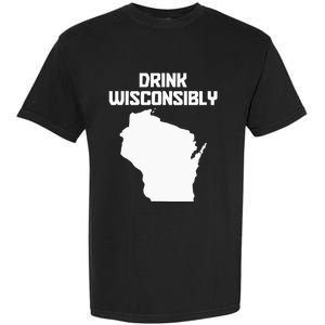 Drink Wisconsibly Funny Wisconsin Drinking Party Pride Garment-Dyed Heavyweight T-Shirt