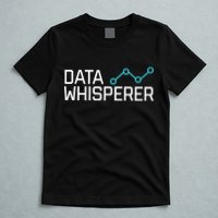 Data Whisperer Funny Science Analyst Software Engineer T-Shirt
