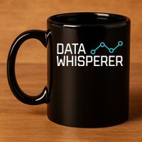 Data Whisperer Funny Science Analyst Software Engineer 11oz C Handle Ceramic Mug