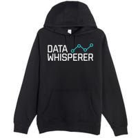 Data Whisperer Funny Science Analyst Software Engineer Premium Pullover Hoodie