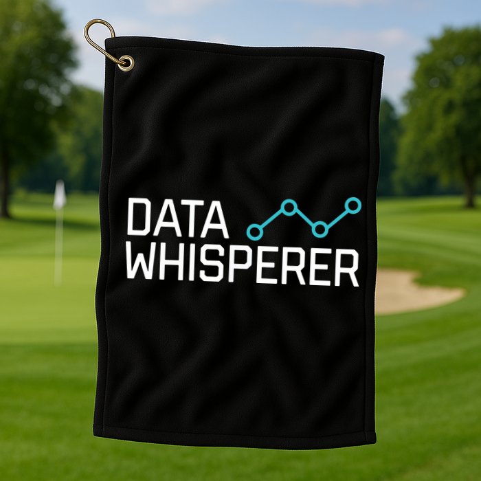 Data Whisperer Funny Science Analyst Software Engineer Golf Towel
