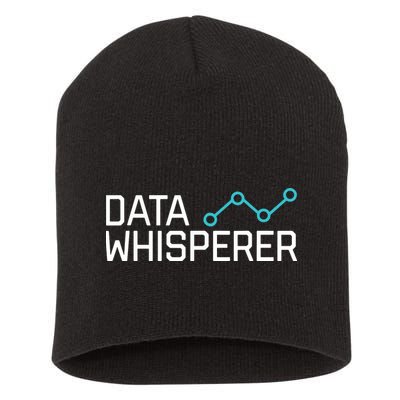 Data Whisperer Funny Science Analyst Software Engineer Short Acrylic Beanie
