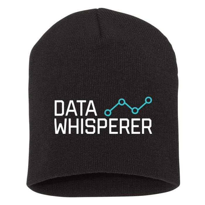 Data Whisperer Funny Science Analyst Software Engineer Short Acrylic Beanie