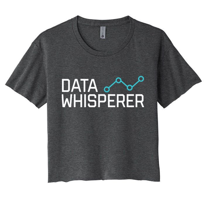 Data Whisperer Funny Science Analyst Software Engineer Crop Top