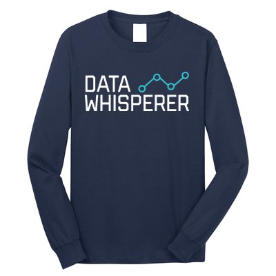 Data Whisperer Funny Science Analyst Software Engineer Long Sleeve Shirt