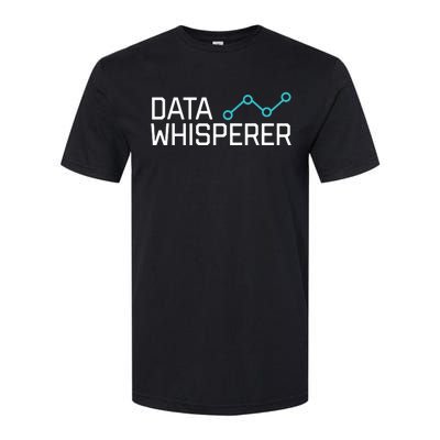 Data Whisperer Funny Science Analyst Software Engineer Softstyle CVC T-Shirt