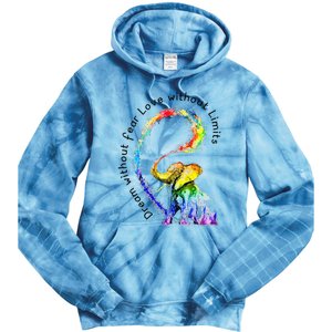 Dream Without Fear Love Without Limits Elephant LGBT Tie Dye Hoodie