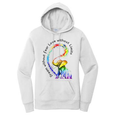 Dream Without Fear Love Without Limits Elephant LGBT Women's Pullover Hoodie