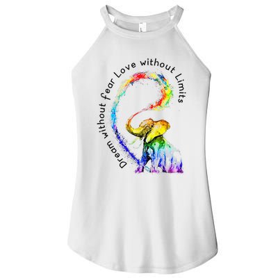 Dream Without Fear Love Without Limits Elephant LGBT Women's Perfect Tri Rocker Tank