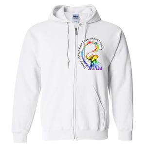 Dream Without Fear Love Without Limits Elephant LGBT Full Zip Hoodie