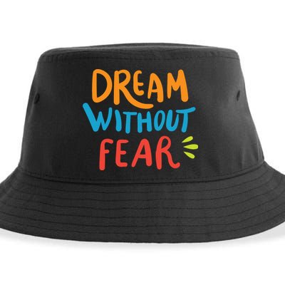 Dream Without Fear Inspirational Meme Sustainable Bucket Hat