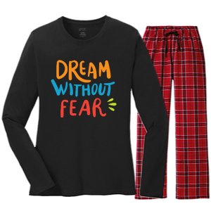 Dream Without Fear Inspirational Meme Women's Long Sleeve Flannel Pajama Set 