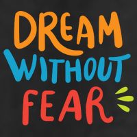 Dream Without Fear Inspirational Meme Golf Towel