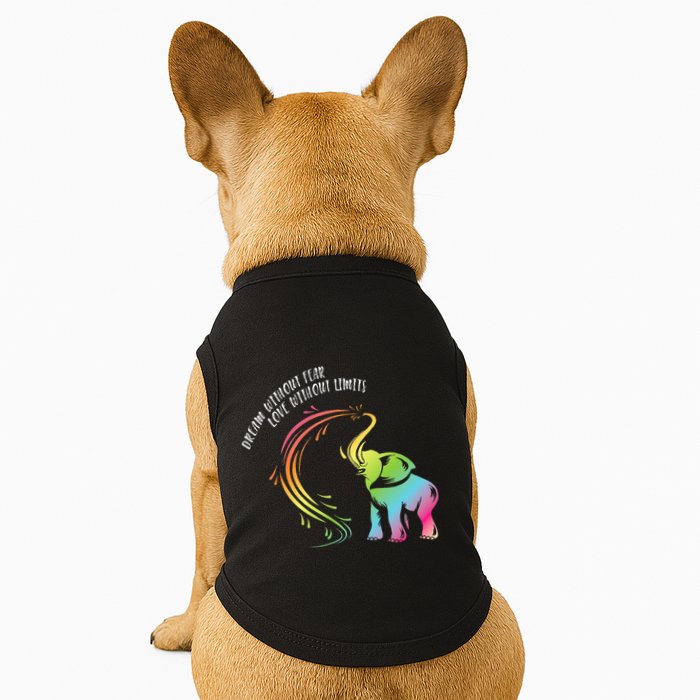 Dream Without Fear Love Without Limits Colorful Elephant Doggie Tank