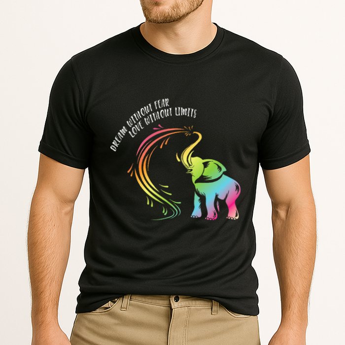 Dream Without Fear Love Without Limits Colorful Elephant Performance Shirt