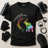 Dream Without Fear Love Without Limits Colorful Elephant Performance Shirt