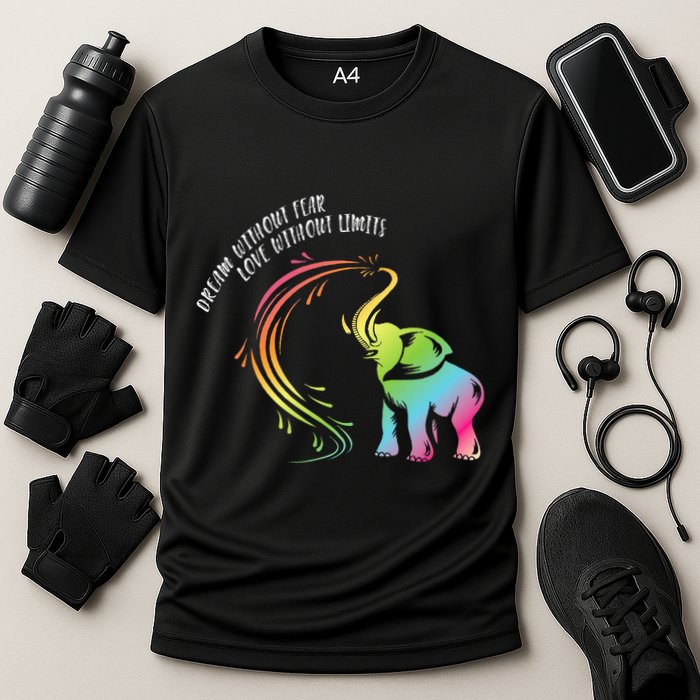 Dream Without Fear Love Without Limits Colorful Elephant Performance Shirt