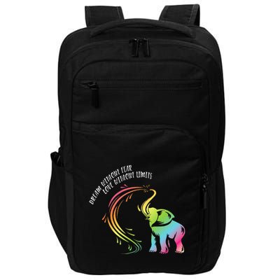 Dream Without Fear Love Without Limits Colorful Elephant Impact Tech Backpack
