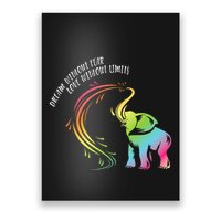Dream Without Fear Love Without Limits Colorful Elephant Poster