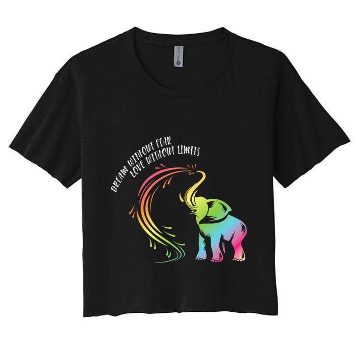 Dream Without Fear Love Without Limits Colorful Elephant Crop Top