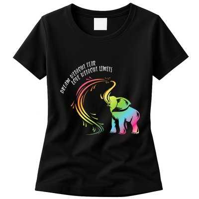 Dream Without Fear Love Without Limits Colorful Elephant Womens T-Shirt