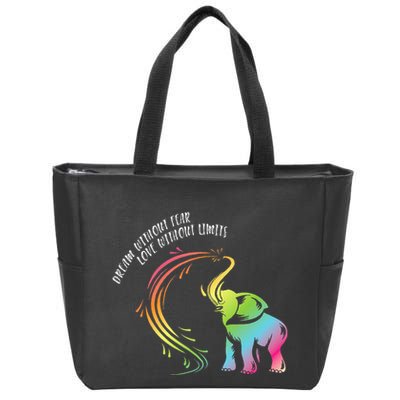 Dream Without Fear Love Without Limits Colorful Elephant Zip Tote Bag
