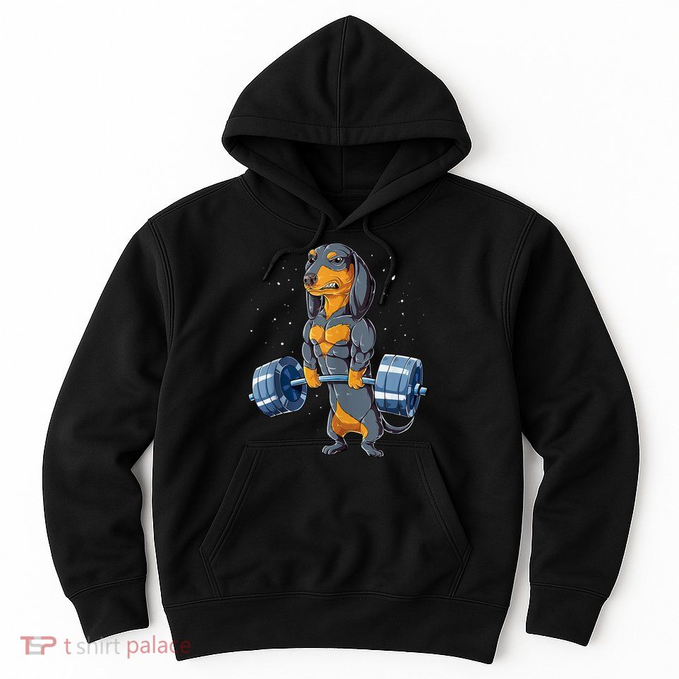 Dachshund Weightlifting Funny Gift For Deadlift Men Fitness Gym Gifts Hoodie