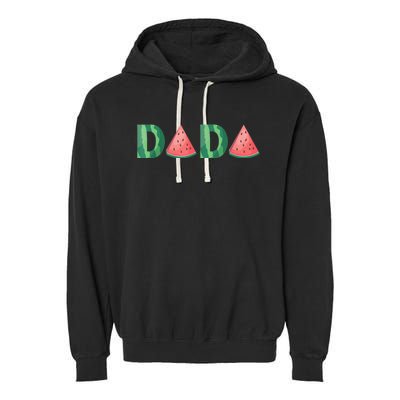 Dada Watermelon Funny Summer Fruit Gift - Great Father's Day Garment-Dyed Fleece Hoodie