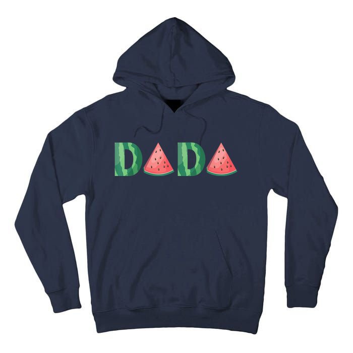 Dada Watermelon Funny Summer Fruit Gift - Great Father's Day Tall Hoodie