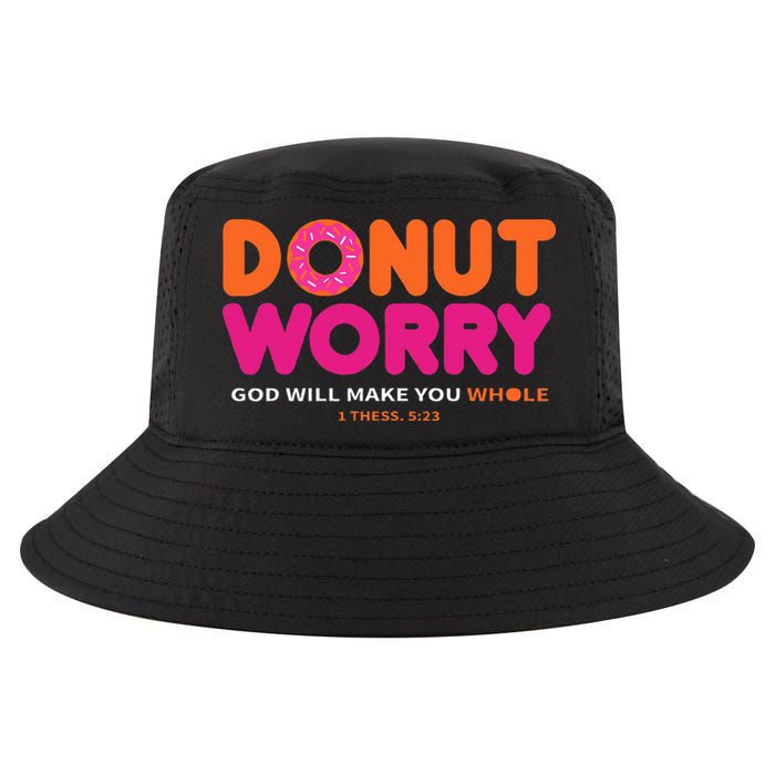 Donut Worry God Will Make You Whole Cool Comfort Performance Bucket Hat