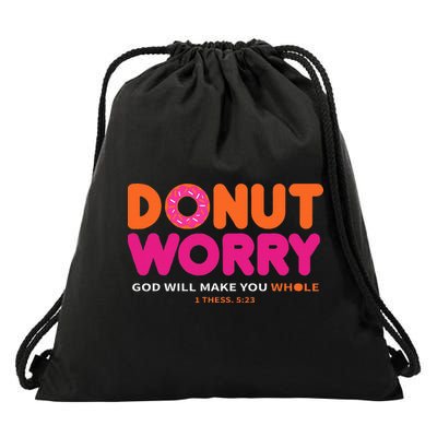 Donut Worry God Will Make You Whole Drawstring Bag