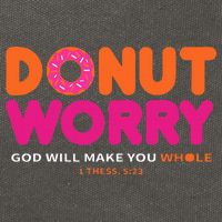 Donut Worry God Will Make You Whole Cotton Canvas Backpack