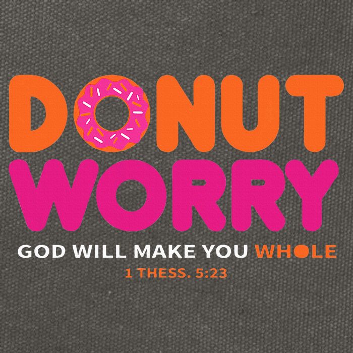 Donut Worry God Will Make You Whole Cotton Canvas Backpack