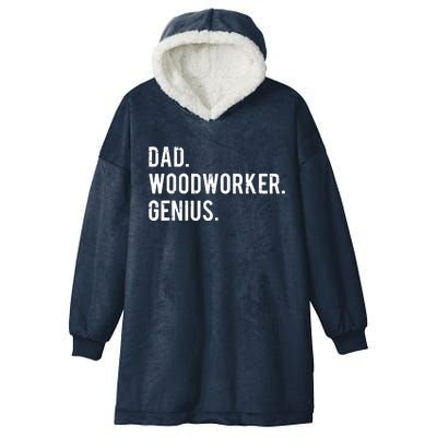 Dad Woodworker Genius Woodworking Father Hooded Wearable Blanket