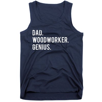 Dad Woodworker Genius Woodworking Father Tank Top