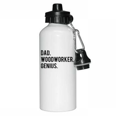 Dad Woodworker Genius Woodworking Father Aluminum Water Bottle